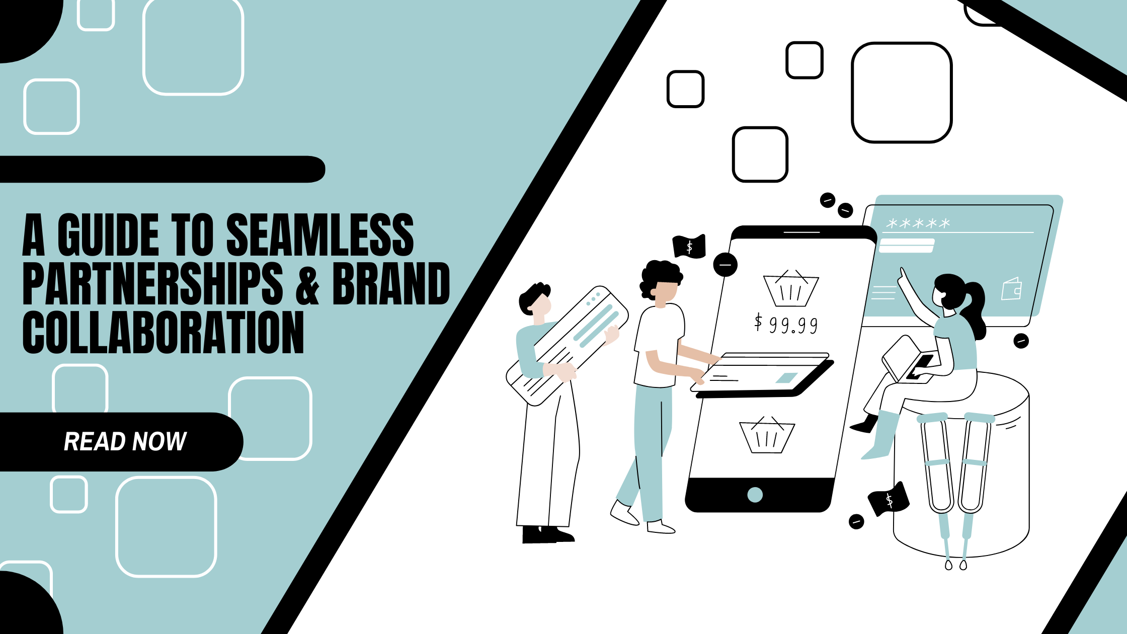 Power of Brand Collaboration in Influencer Marketing: A Guide to Seamless Partnerships